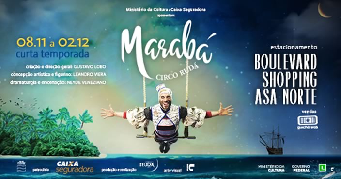 Circo Rudá traz a Brasília o espetáculo Marabá